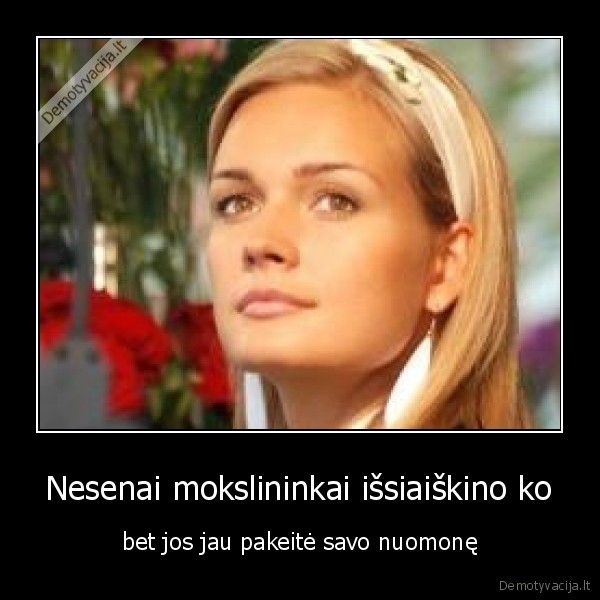 Nesenai mokslininkai išsiaiškino ko