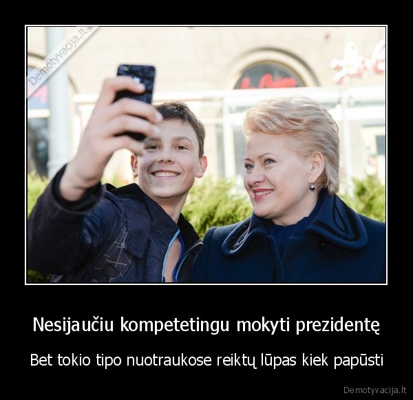 prezidente,dalia, grybauskaite,selfie