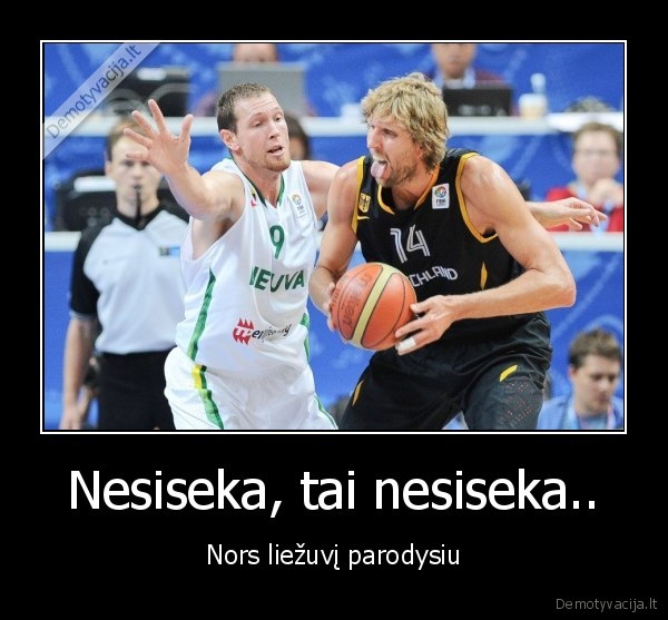 Nesiseka, tai nesiseka..