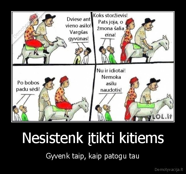 visuomenes, poziuris,jojimas, asilu