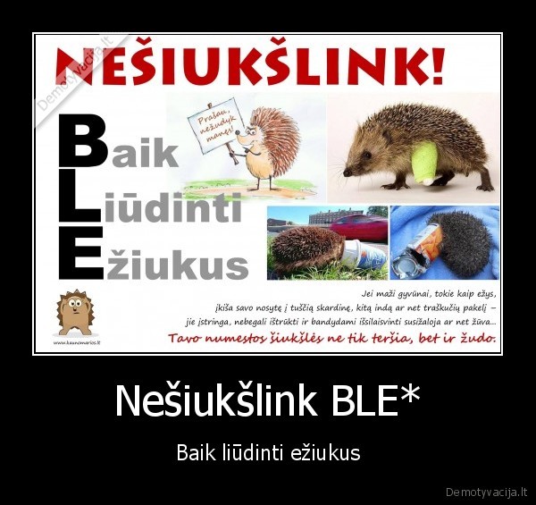 ezys,eziukai,siuksles,miskas,liudna