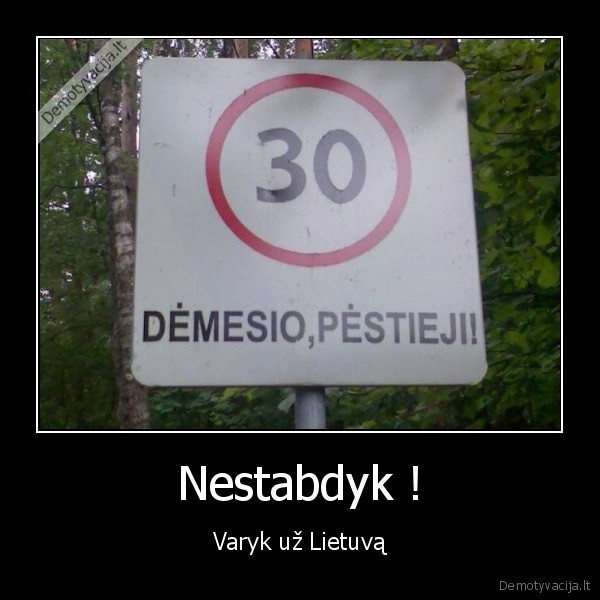 Nestabdyk !