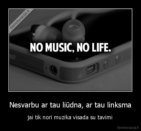 muzika,gyvenimas