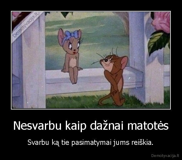 pasimatymai,matytis,daznai