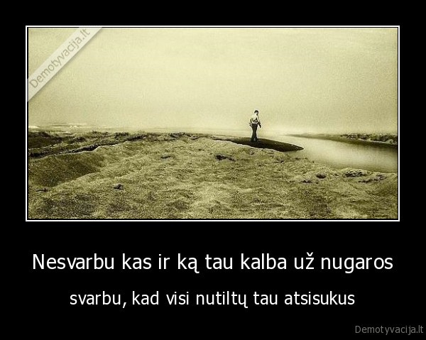 kalba, uz, nugaros,nutilti,atsisukti,nesvarbu