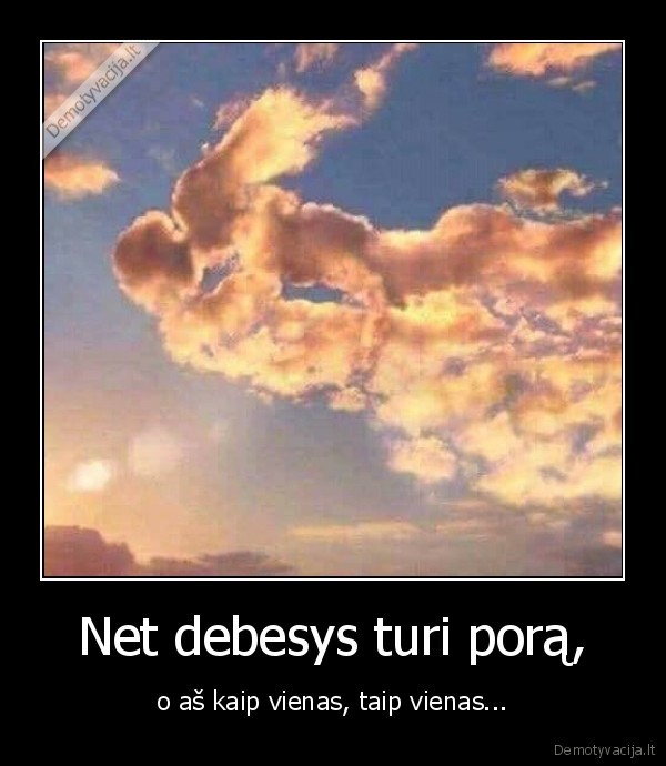 meile,pora,debesys,vienatve