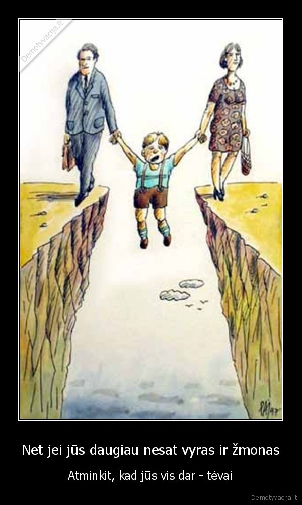 tevai,tevyste,skirybos