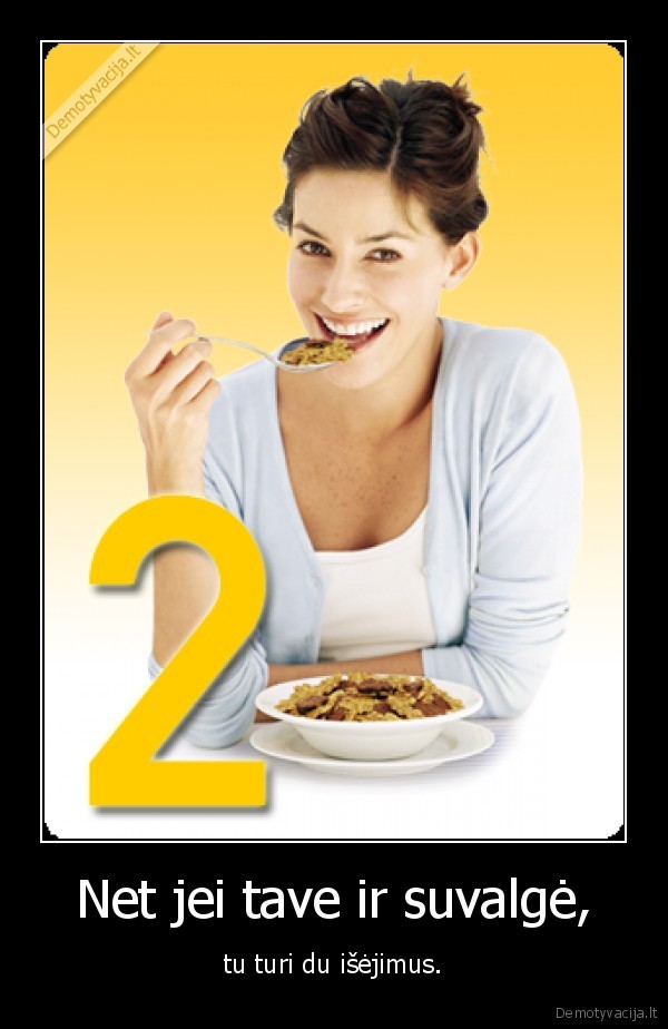 Net jei tave ir suvalgė,