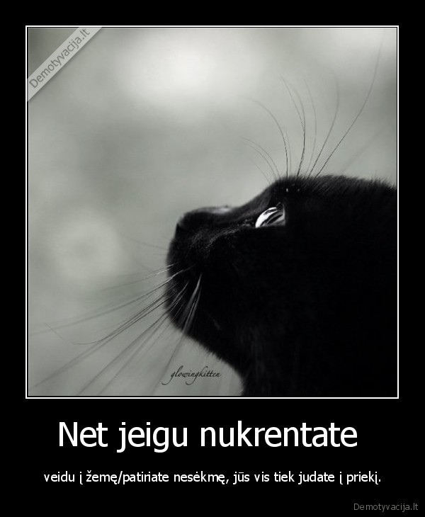 Net jeigu nukrentate 