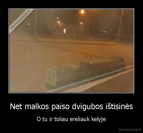 malka, kelyje,iskrites, rastas