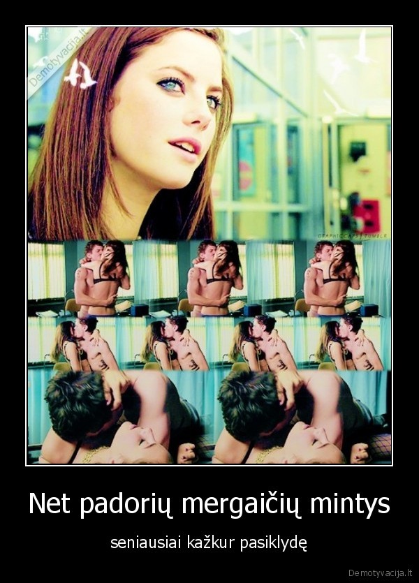 Net padorių mergaičių mintys