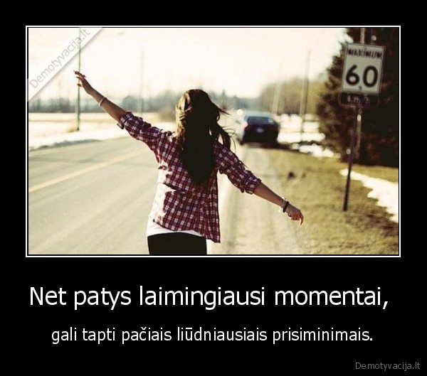 Net patys laimingiausi momentai, 