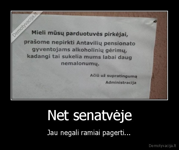 gerimas,alkoholis,pensionatas