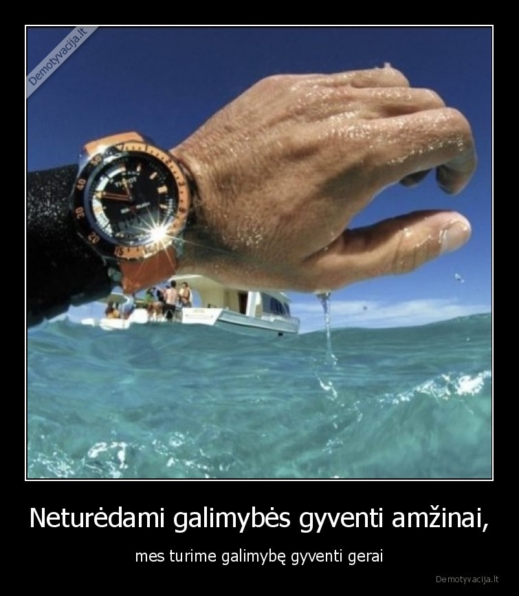 gerai,gyventi,gyvenimas