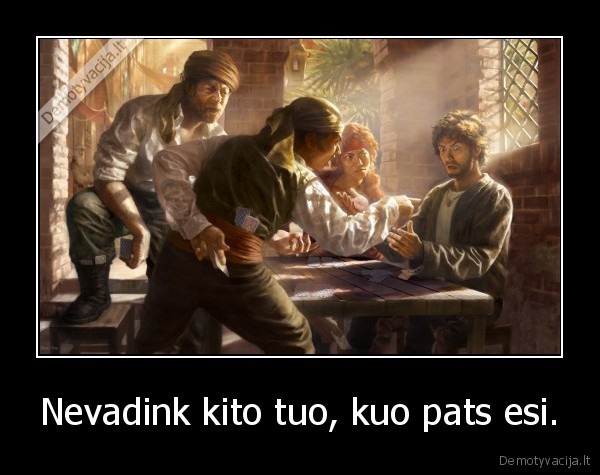 pokeris,zmones,sukcius,piratai