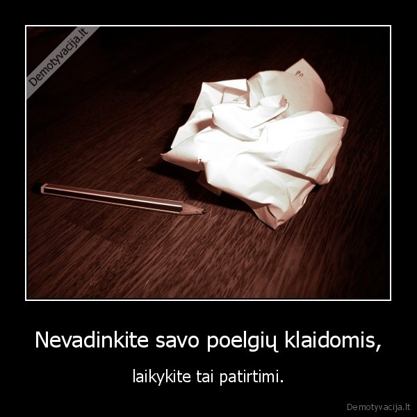 klaidos,patirtis,poelgiai