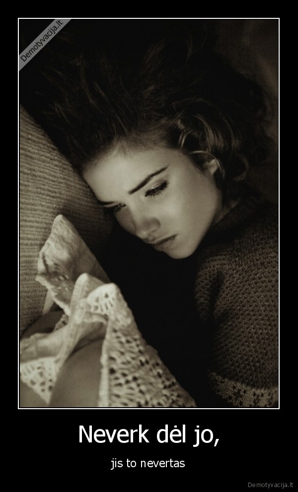 bernai,skaudina,paneles,ir,jiems,tai,nerupi