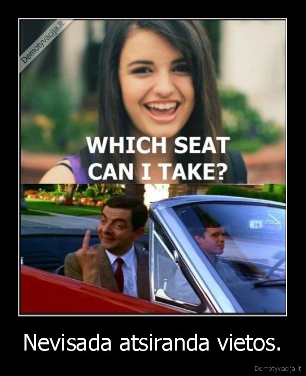 Nevisada atsiranda vietos.