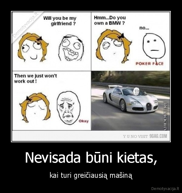 Nevisada būni kietas,