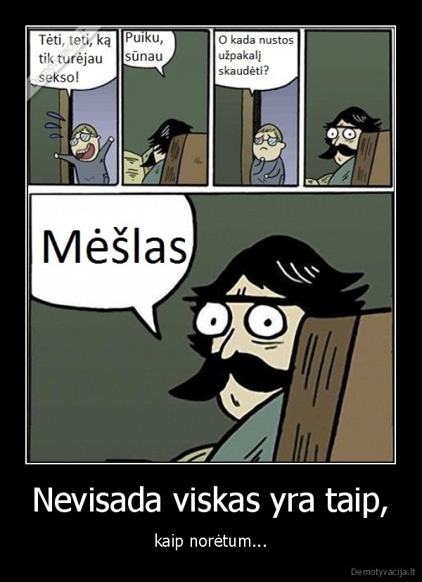 girdit,vyrai,nebepipiskit, gi