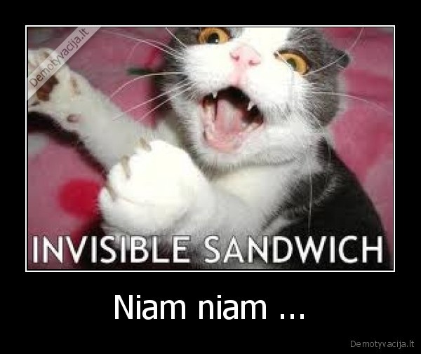 Niam niam ...