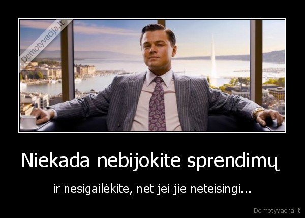 baime,sprendimas,teisingas,neteisingas