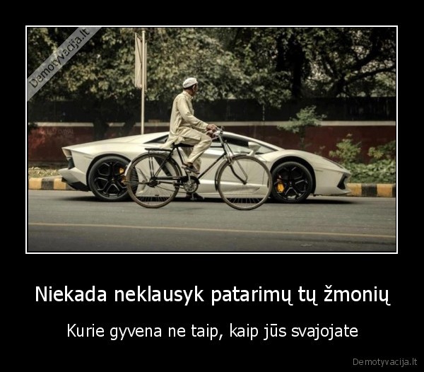 svajoniu, gyvenimas,patarimai