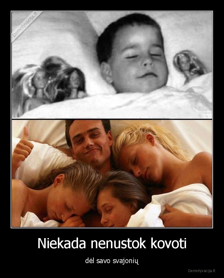 svajones,vaikyste,pries, ir, po,niekada, nenustok, kovoti,vaikinai,merginos