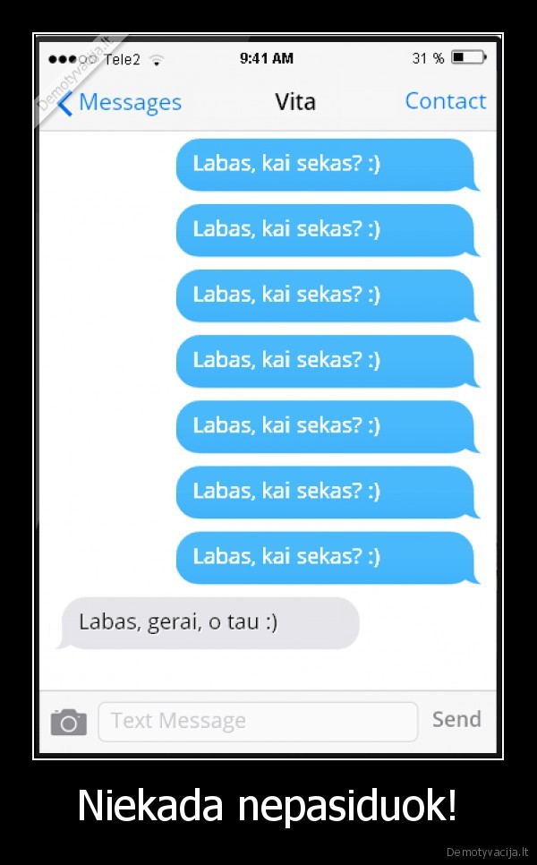sms,pasiduoti,labas,rasyti