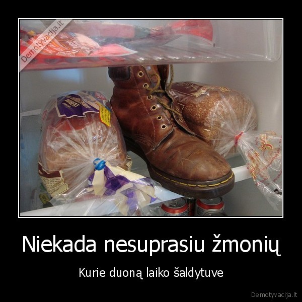 duona,keisti, zmones