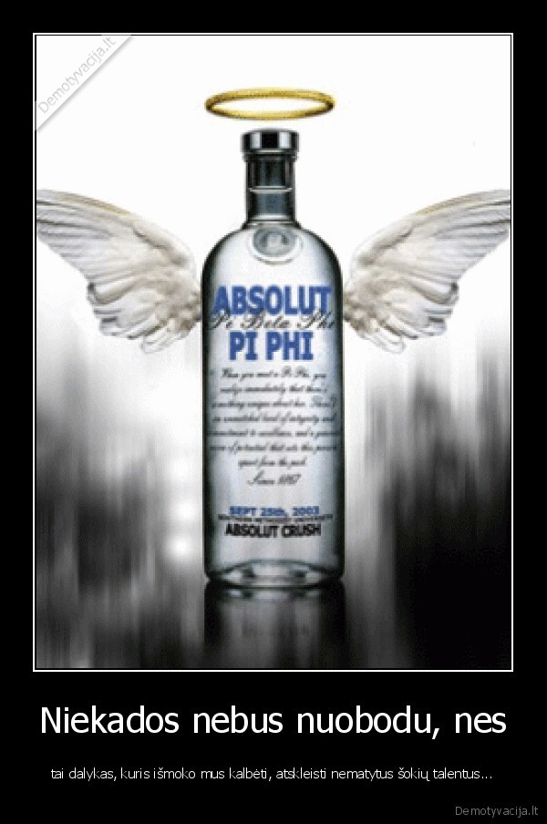 Niekados nebus nuobodu, nes
