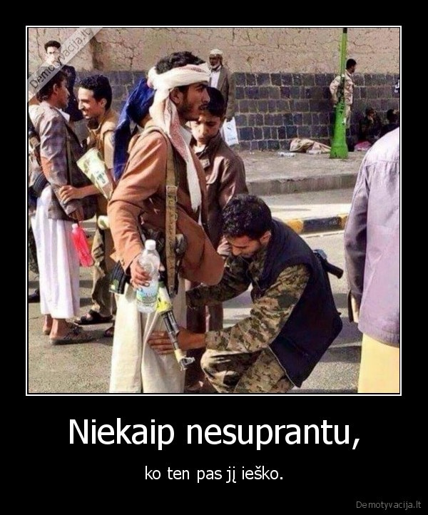 ieskojimas,wtf,nesamone