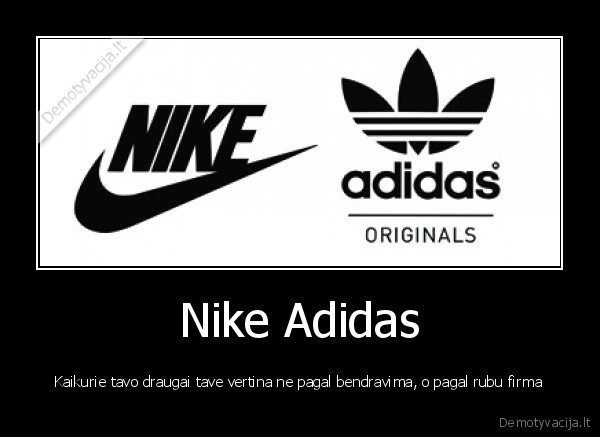 Nike Adidas