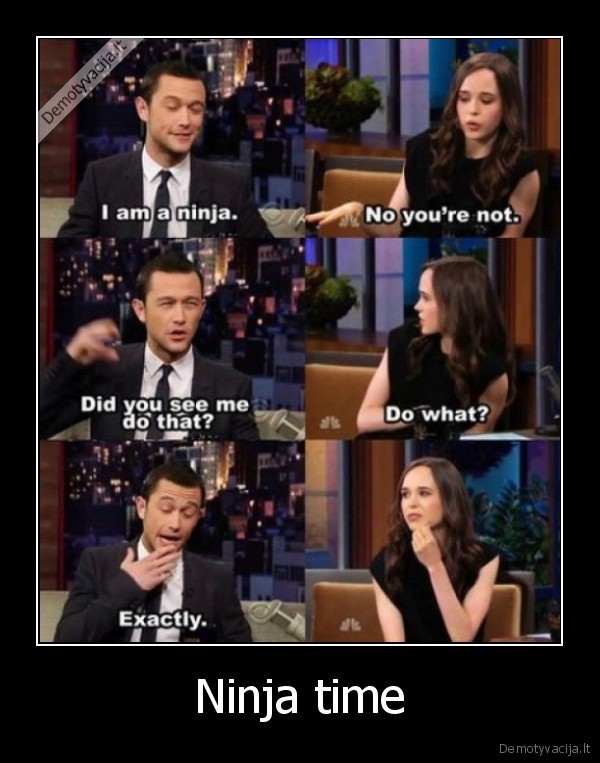 Ninja time