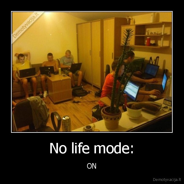 nolife,life,l4d2,kubilius, kaltas, kad, vaikai, nolifina