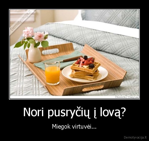 pusryciai,lova
