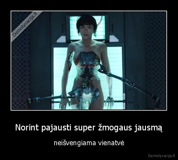 Norint pajausti super žmogaus jausmą