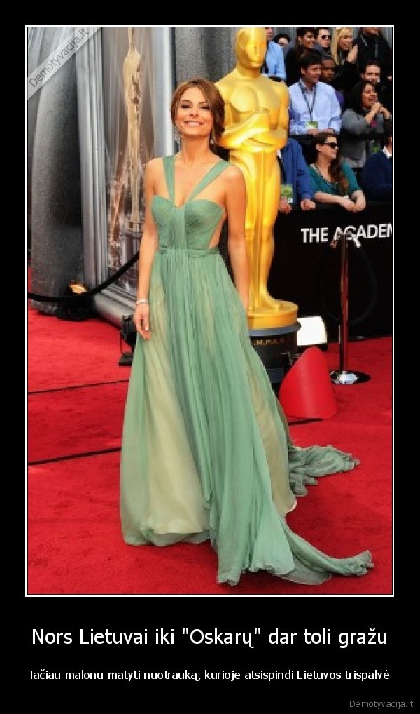 Nors Lietuvai iki "Oskarų" dar toli gražu