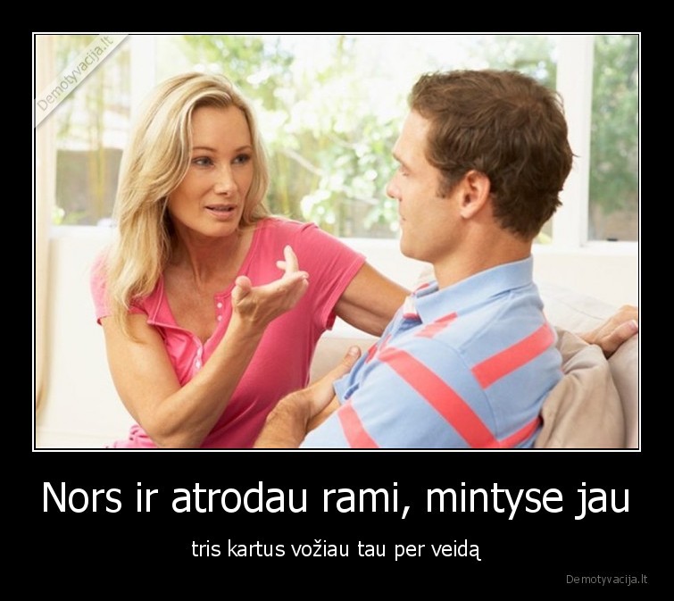 santykiai,vaikinai,merginos,pokalbiai,rami,trenkiau,mintyse