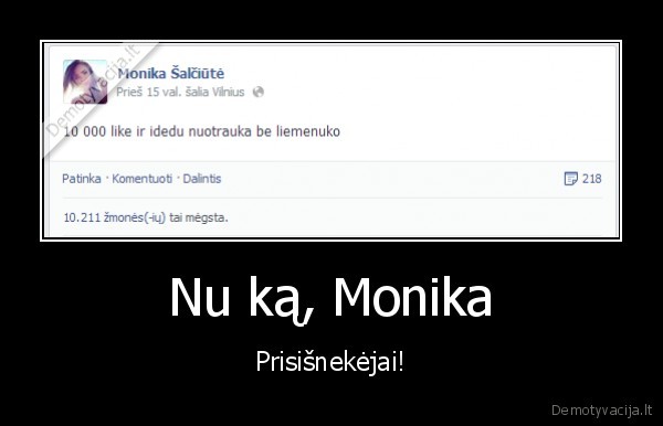 monika, salciute,papai,facebook, like
