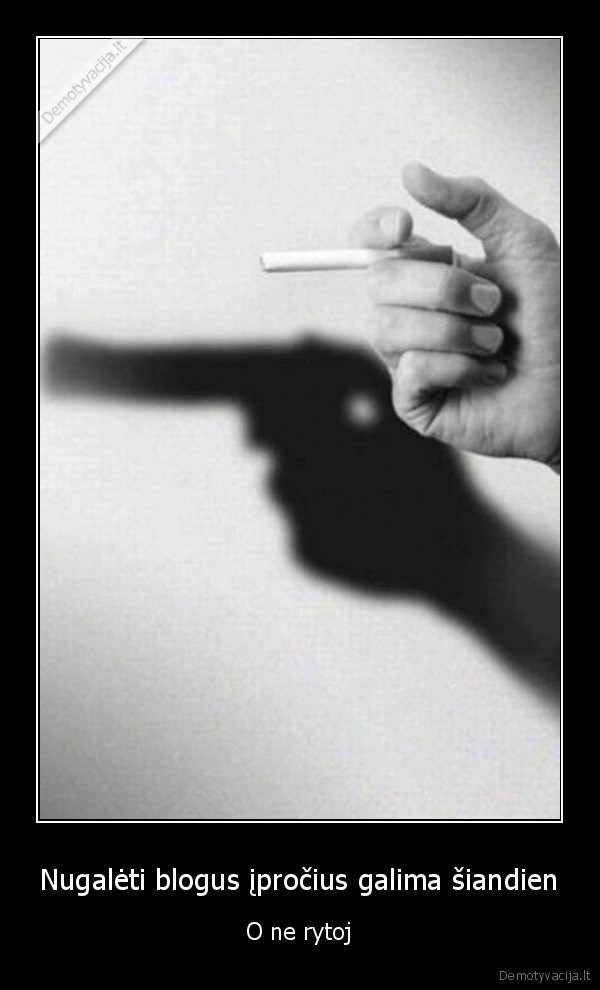 blogiiprociai,rukymas