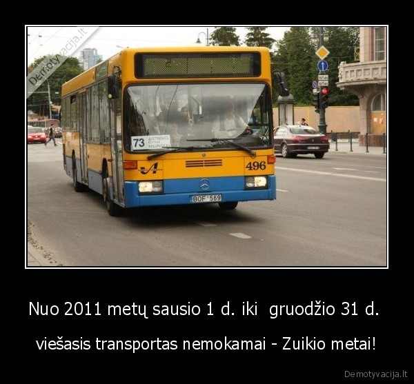 Nuo 2011 metų sausio 1 d. iki  gruodžio 31 d. 