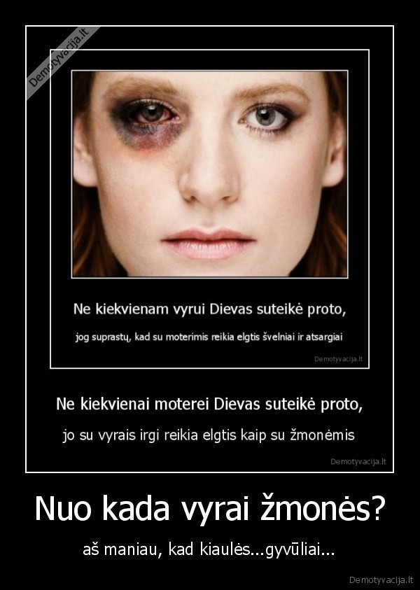 Nuo kada vyrai žmonės?