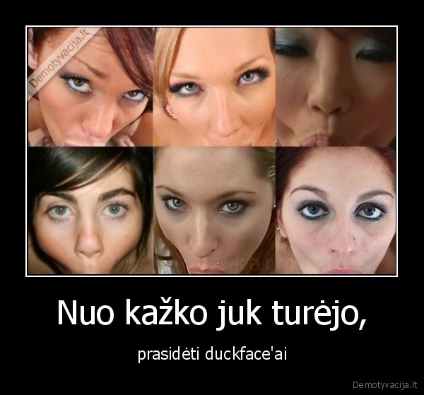 Nuo kažko juk turėjo,