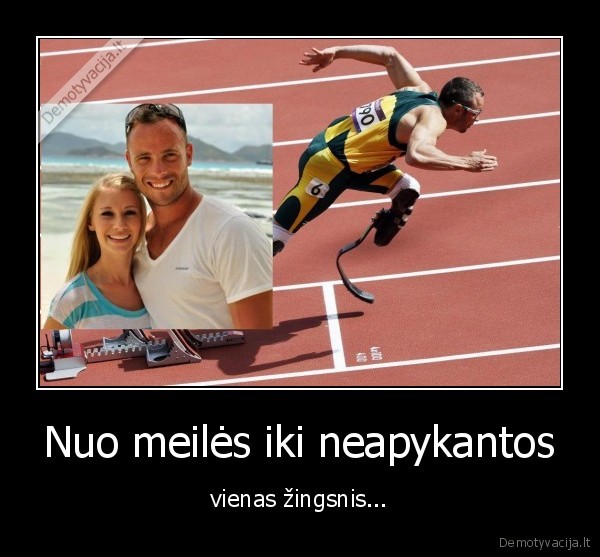 oskaras, pistorius,olimpiada,begimas,meile,neapykanta