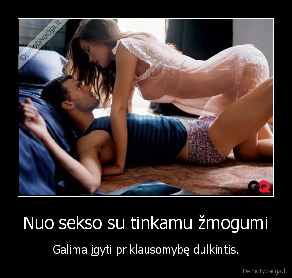 Nuo sekso su tinkamu žmogumi