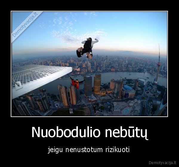 nenuobodziaukime, sokinekime, nuo, stogu, d