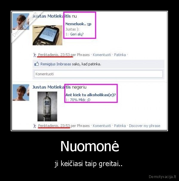 justukas,be,nuomones,, 