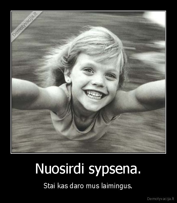 Nuosirdi sypsena.