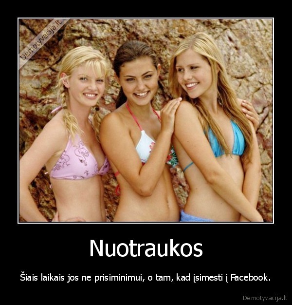 nuotrauka,merginos,trys,prisiminimas,facebook,imesti